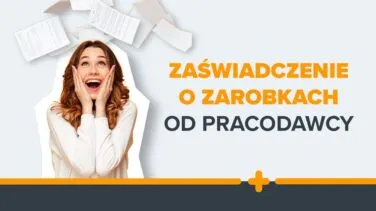 kobieta w białym swetrze dokumentami oraz napisem: Zaświadczenie o zarobkach od pracodawcy